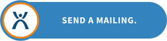 SEND A MAILING.